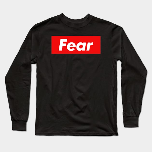 Fear Long Sleeve T-Shirt by monkeyflip